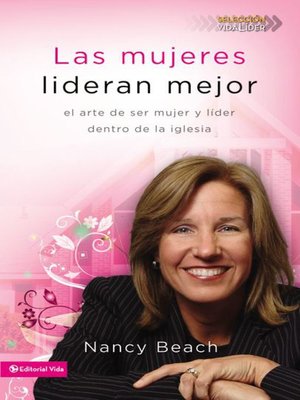 cover image of Las mujeres lideran mejor